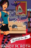 Do You Really Want to Haunt Me? (Bewitchingly Ever After, #3) (eBook, ePUB)