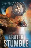 Crater Stumble (eBook, ePUB)