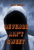 Revenge Ain't Sweet (Drew Parker, #3) (eBook, ePUB)