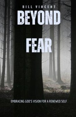 Beyond Fear (eBook, ePUB) - Vincent, Bill