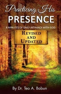 Practicing His Presence (eBook, ePUB) - Babun, Teo