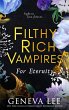 Filthy Rich Vampires: For Eternity... - Bild 1