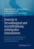 Diversity in Verwaltungsrat und Geschäftsleitung mittelgroßer Unternehmen (eBook, PDF)