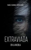 Extraviada en la niebla (Sarah Whitman, #2) (eBook, ePUB) Extraviada en la niebla (Sarah Whitman, #2) (eBook, ePUB)