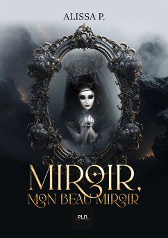 Miroir (eBook, ePUB) - P., Alissa