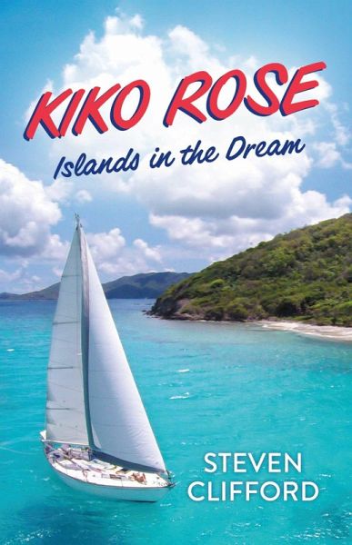 Kiko Rose (eBook, ePUB) Kiko Rose (eBook, ePUB)