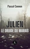 Julien le druide du marais (eBook, ePUB) Julien le druide du marais (eBook, ePUB)