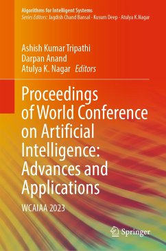 Proceedings of World Conference on Artificial Intelligence: Advances and Applications (eBook, PDF)