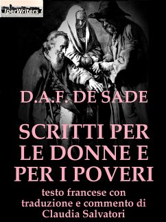 Scritti per le donne e per i poveri (eBook, ePUB) - Salvatori, Claudia; de Sade, D.A.F.