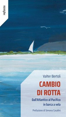 Cambio di rotta (eBook, ePUB) - Bertoli, Valter