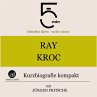Ray Kroc: Kurzbiografie kompakt... - Bild 1