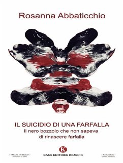 Il suicidio di una farfalla (eBook, ePUB) - Rosanna, Abbaticchio