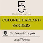 Colonel Harland Sanders: Kurzbiografie kompakt (MP3-Download)