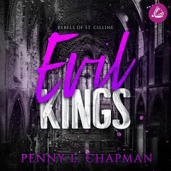 Evil Kings (Rebels of St. Cilline 4) (MP3-Download) - Chapman, Penny L.
