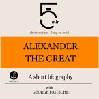 Alexander the Great: A short biography (MP3-Download)