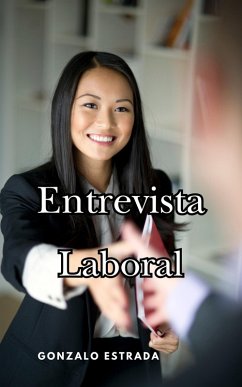 Entrevista Laboral (eBook, ePUB) - Estrada, Gonzalo