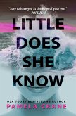 Little Does She Know (eBook, ePUB)