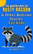 The Adventures of Rusty Racoon & Other... - Bild 1