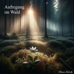 Aufregung im Wald (eBook, ePUB)