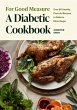 For Good Measure: A Diabetic Cookbook... - Bild 1