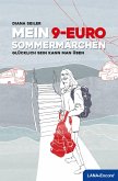 Mein 9-Euro-Sommermärchen (eBook, ePUB)