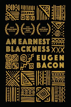 An Earnest Blackness (eBook, ePUB) - Bacon, Eugen