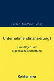 Unternehmensfinanzierung I (eBook, ePUB)