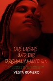 Die Liebe Und Die Drehbuchautorin Ebook (eBook, ePUB)