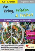Von Krieg, Frieden & Freiheit (eBook, PDF)