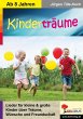 Kinderträume / Kinderlieder ab 8... - Bild 1