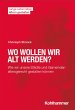 Wo wollen wir alt werden? (eBook, PDF) - Bild 1