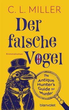 Der falsche Vogel (eBook, ePUB) - Miller, C. L.
