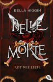 Rot wie Liebe / Belle Morte Bd.2 (eBook, ePUB)