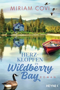 Herzklopfen in Wildberry Bay / Wildberry Bay Bd.2 (eBook, ePUB) - Covi, Miriam