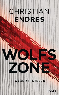 Wolfszone (eBook, ePUB) - Endres, Christian