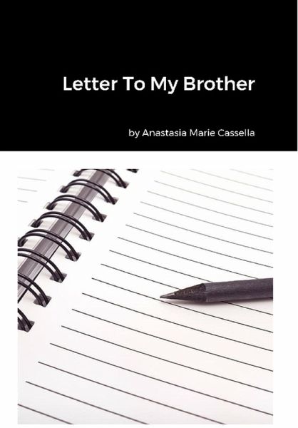Letter To My Brother (eBook, ePUB) Letter To My Brother (eBook, ePUB)