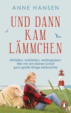 Und dann kam Lämmchen (eBook, ePUB) - Hansen, Anne