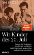 Wir Kinder des 20. Juli (eBook, ePUB) - Bild 1