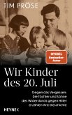 Wir Kinder des 20. Juli (eBook, ePUB)