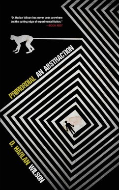 Primordial: An Abstraction (eBook, ePUB) - Wilson, D. Harlan