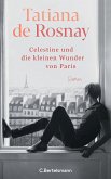 Célestine und die kleinen Wunder von Paris (eBook, ePUB)