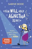 "Ich will aber Agnetha sein!" (eBook, ePUB)