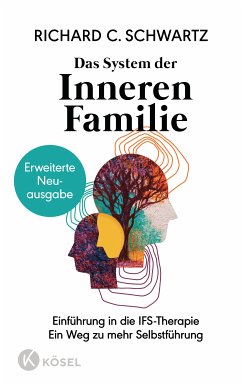 Das System der Inneren Familie (eBook, ePUB) - Schwartz, Richard C.