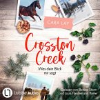 Was dein Blick mir sagt / Crosston Creek Bd.1 (MP3-Download)