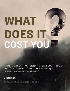 Cover What Does It Cost You? (eBook, ePUB)