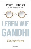 Leben wie Gandhi (eBook, ePUB)
