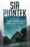 Die Sehenden und die Toten / Ein Carla-Seidel-Krimi Bd.1 (eBook, ePUB)