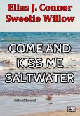 Come and kiss me saltwater (italian version) (eBook, ePUB)