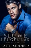 Sluwe leugenaar (Dark Syndicate, #3) (eBook, ePUB)