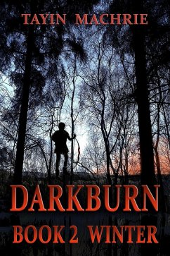 Darkburn Book 2: Winter (eBook, ePUB) - Machrie, Tayin